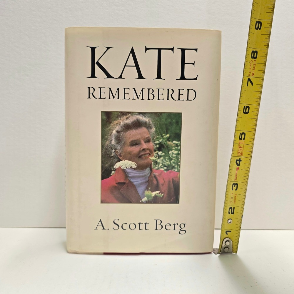 Kate Remembered A Scott Berg Katharine Hepburn Biography Hardcover Book
